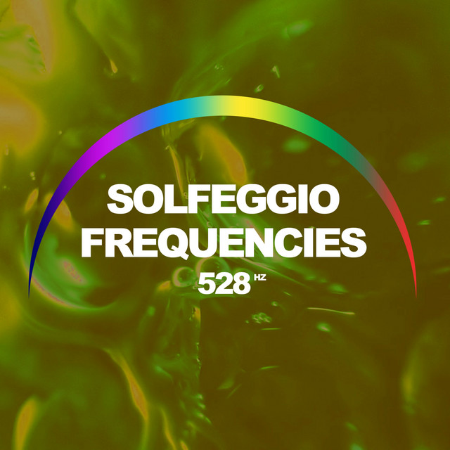 Solfeggio Frequencies 528 Hz - Album by Solfeggio Frequencies 528Hz ...