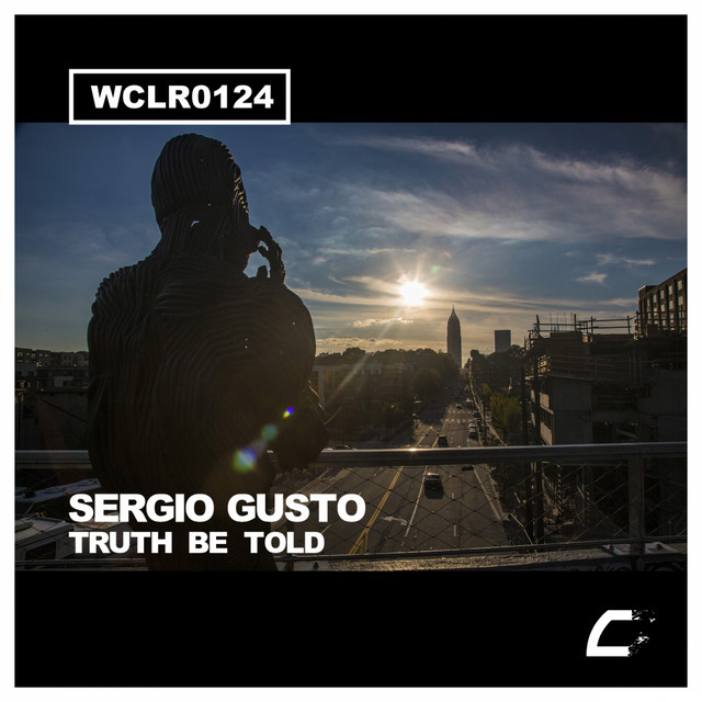 Обкладинка: Truth Be Told — Sergio Gusto