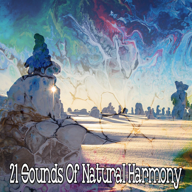 21 Sounds Of Natural Harmony - Album by Pro Sound Effects Library | Spotify