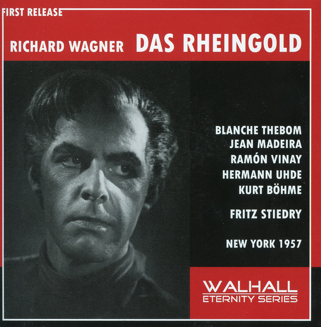 Wagner: Das Rheingold, WWV 86a [Recorded 1957]