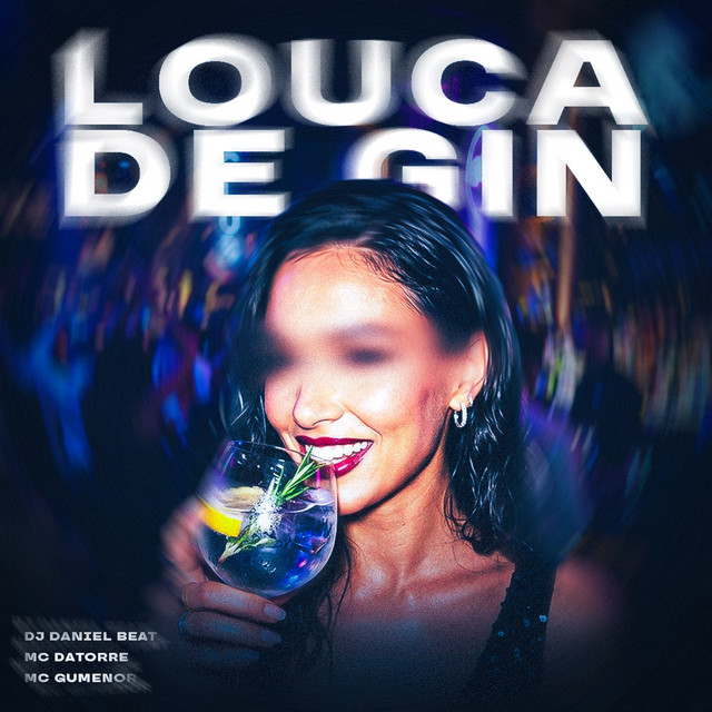 Louca De Gin