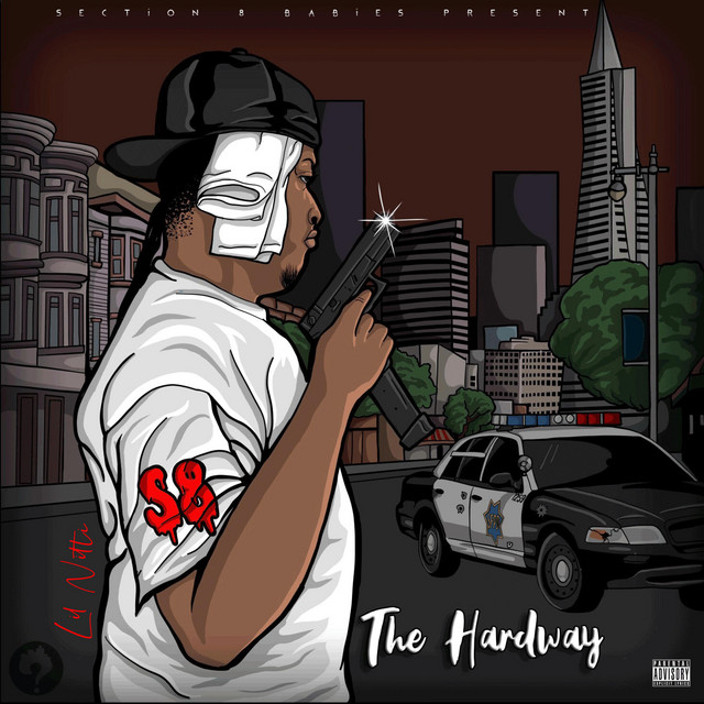 The Hardway - EP by Lil Nitti | Spotify