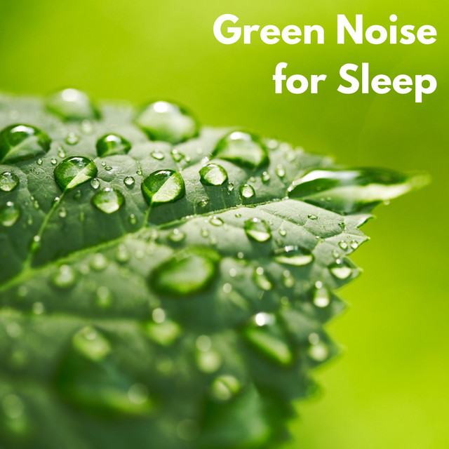 Green Noise for Sleep cover art