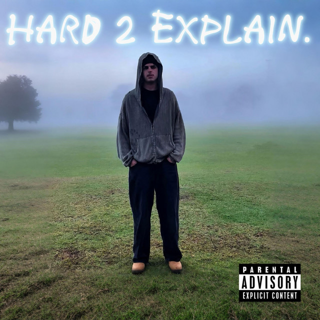 Hard 2 Explain. cover art