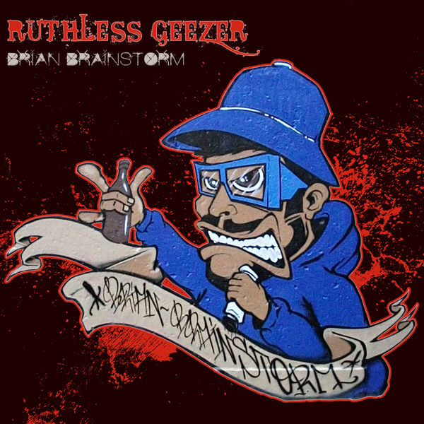 Ruthless Geezer (Original Version) artwork