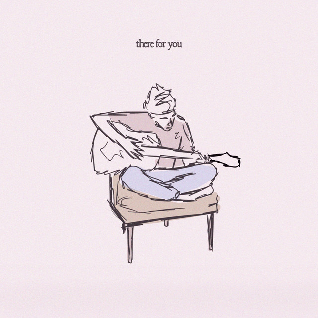there for you