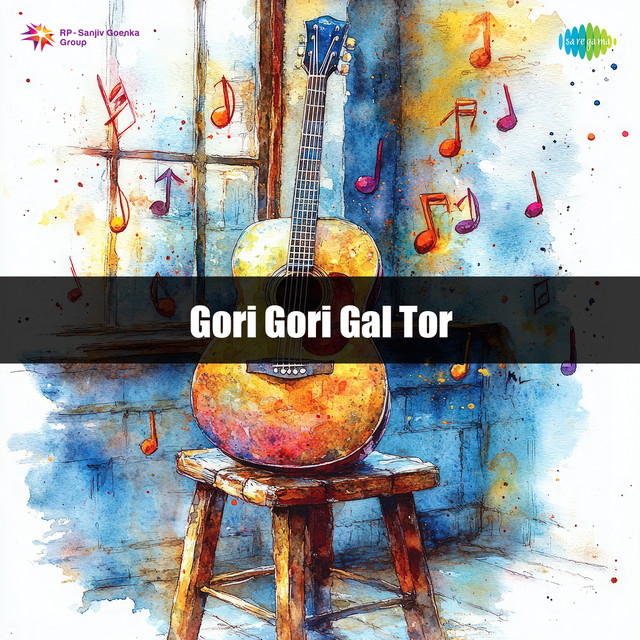Gori Gori Gal Tor