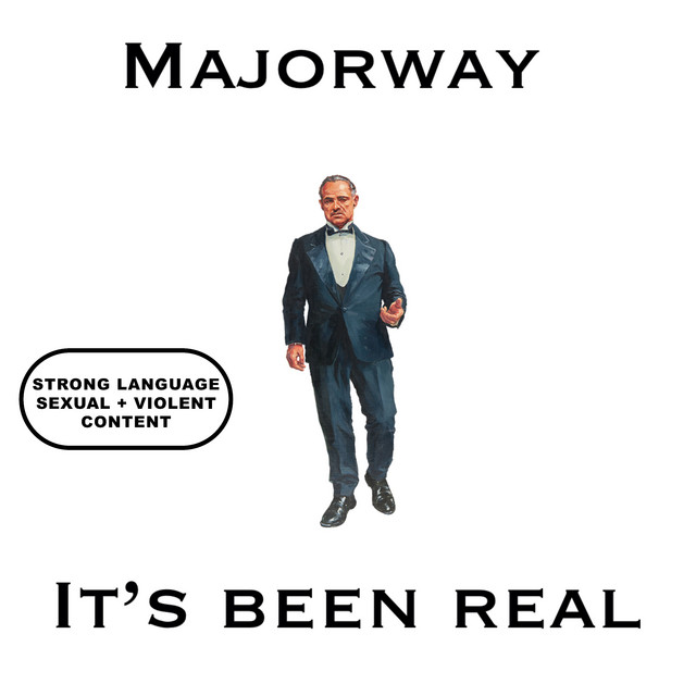 It’s Been Real (Radio Version) - Single by Majorway | Spotify