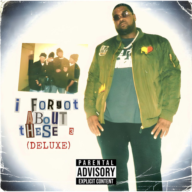 I Forgot About These 3 (Deluxe) cover art