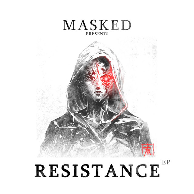Resistance EP - EP by MASKED | Spotify