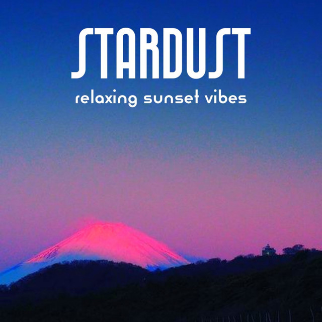 Stardust (Relaxing Sunset Vibes) cover art