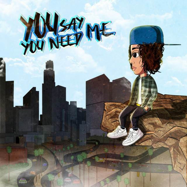 You Say You Need Me cover art