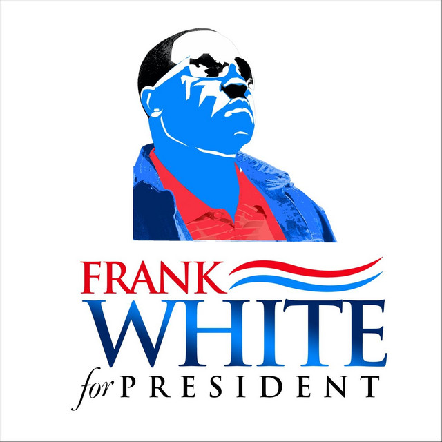 Frank White for President cover art