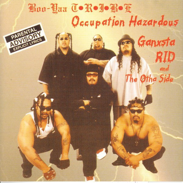 Occupation Hazardous - Album by Boo-Yaa T.R.I.B.E. | Spotify