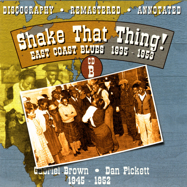 Shake That Thing!: East Coast Blues 1935-1953, CD B
