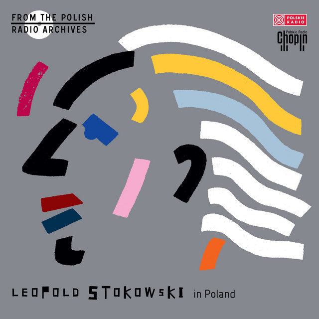 Leopold Stokowski in Poland (From The Polish Radio Archives)