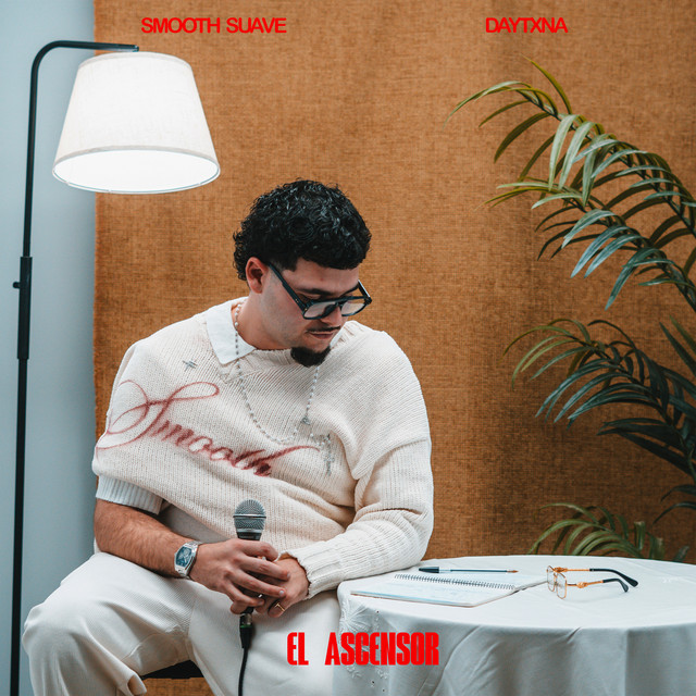 Smooth Suave || EL ASCENSOR #7