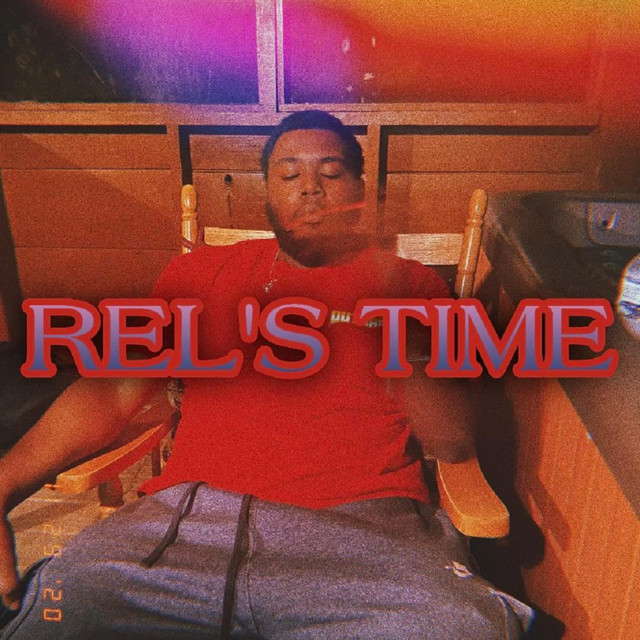 Rel's Time - Album by Rel On the Beat | Spotify