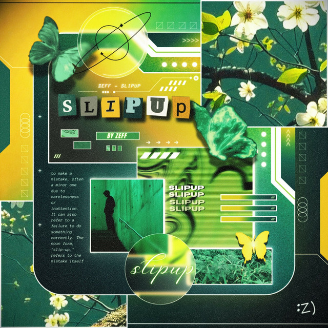 SLIPUP - Single by zeff | Spotify