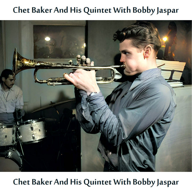 LP Chet Baker Quintet, Bobby Jasp Chet Baker And His Quintet With Bobby Jaspar (-180g 6534725 Barclay 未開封 /00260 Chet Baker And His Quintet with Bobby Jaspar (Remastered Edition