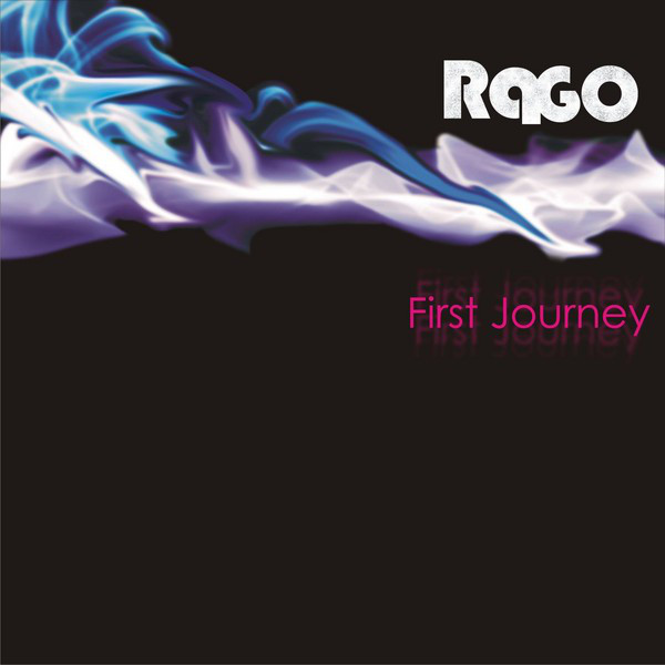 First Journey - Album by Rago | Spotify