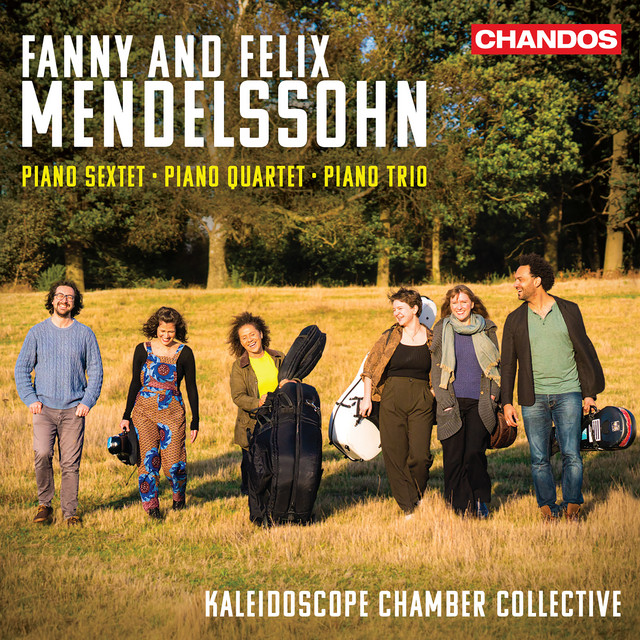 Fanny & Felix Mendelssohn: Piano Sextet, Quartet & Trio