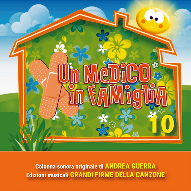 Un medico in famiglia 10 (Colonna sonora della fiction TV)