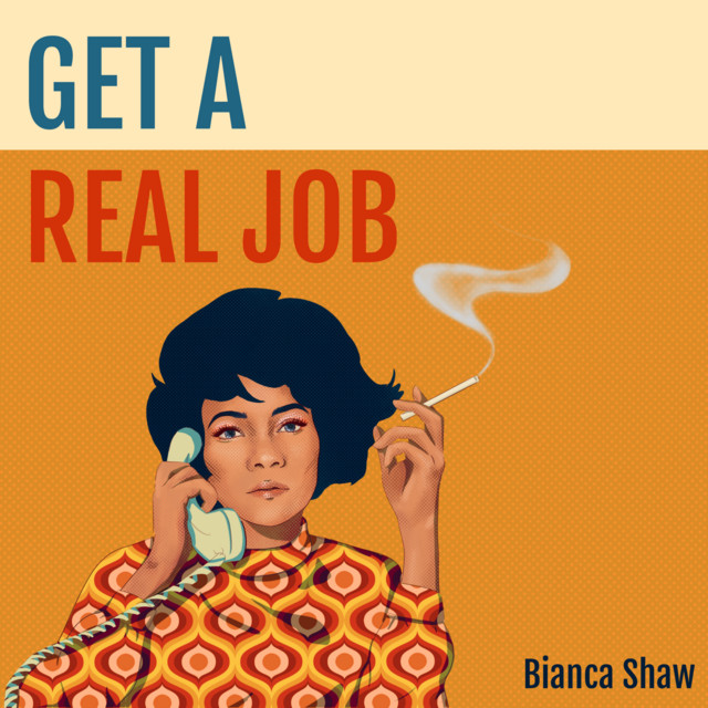 Get A Real Job cover art