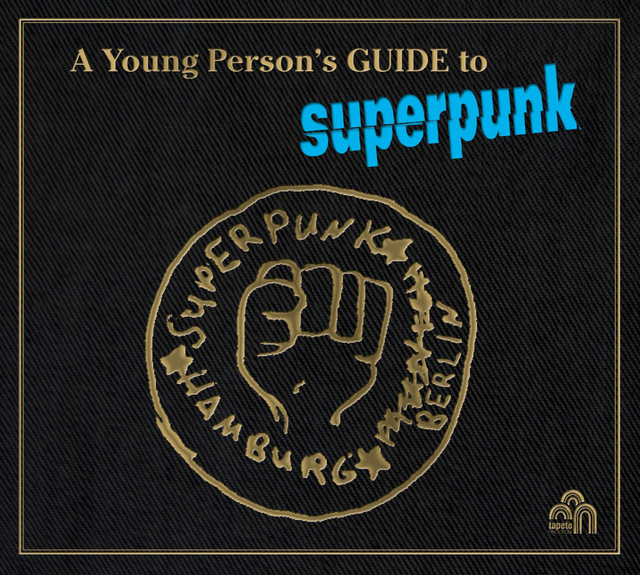 A Young Person's Guide To Superpunk cover art