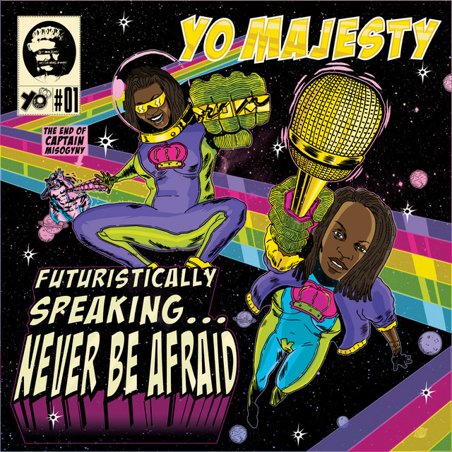Futuristically Speaking...Never Be Afraid cover art