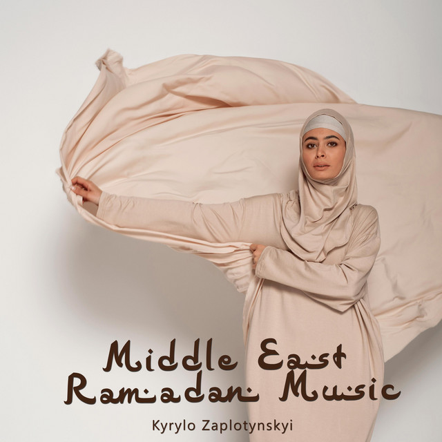 Cover art: Middle East Ramadan Music — Kyrylo Zaplotynskyi