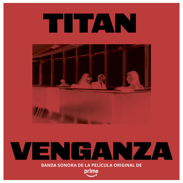 Venganza (Banda Sonora De La Película Original De Prime) cover art