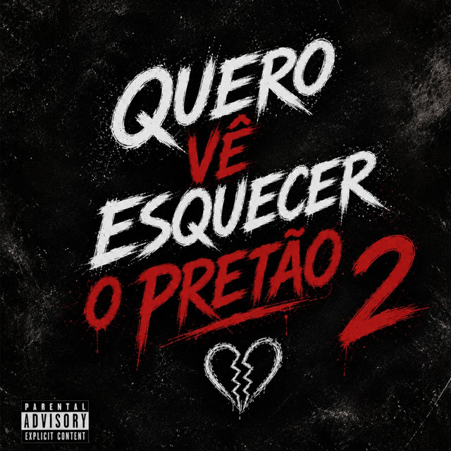 Quero vê esquecer o Pretão 2