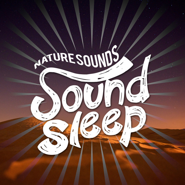 Nature Sounds - Sound Sleep - Album by Ambiance nature | Spotify