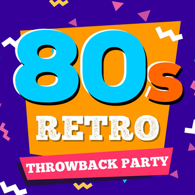 80s Retro Throwback Party cover art