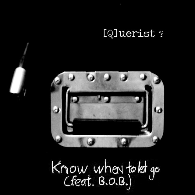 Know When To Let Go (ft. BOB) cover