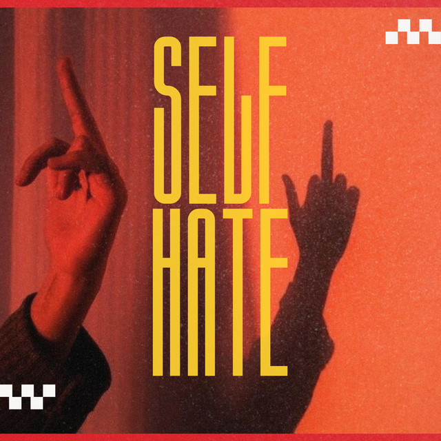 SELF HATE cover art