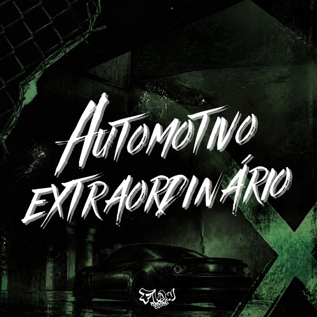 Automotivo Extraordinário