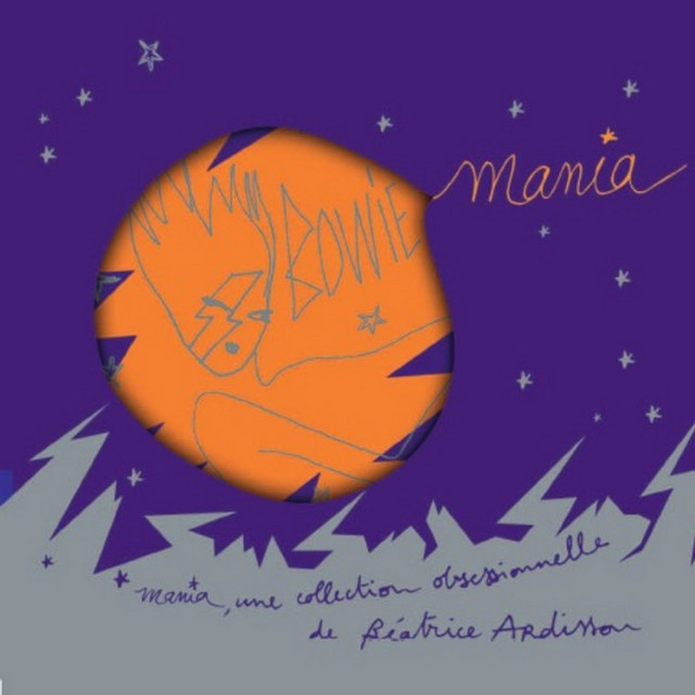 Bowie Mania - Album by Béatrice Ardisson | Spotify