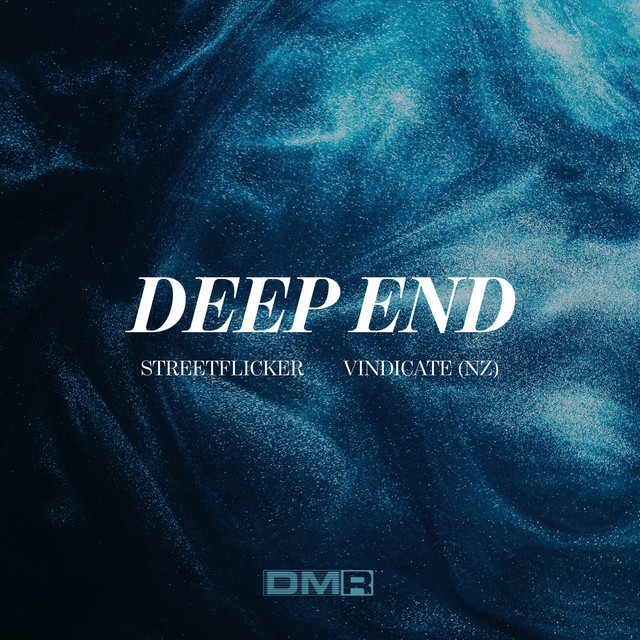 Deep End - song and lyrics by streetflicker, Vindicate (NZ) | Spotify