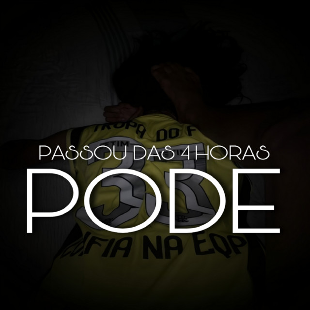 PASSOU DAS 4 HORAS PODE