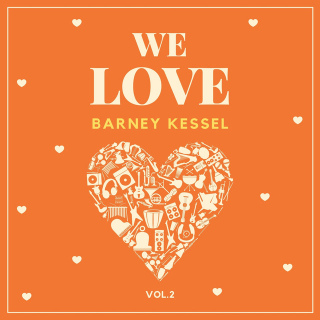 We Love Barney Kessel, Vol. 2 cover art