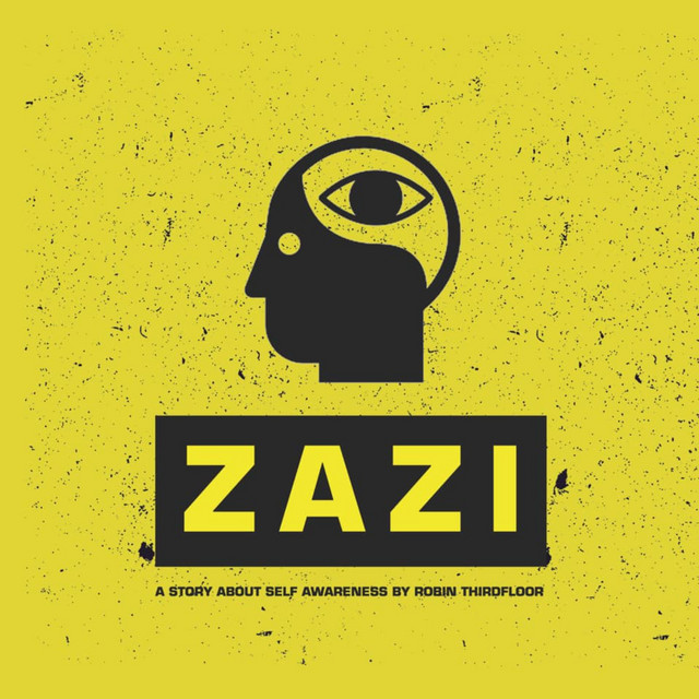 Zazi (A Story About Self Awareness) cover art