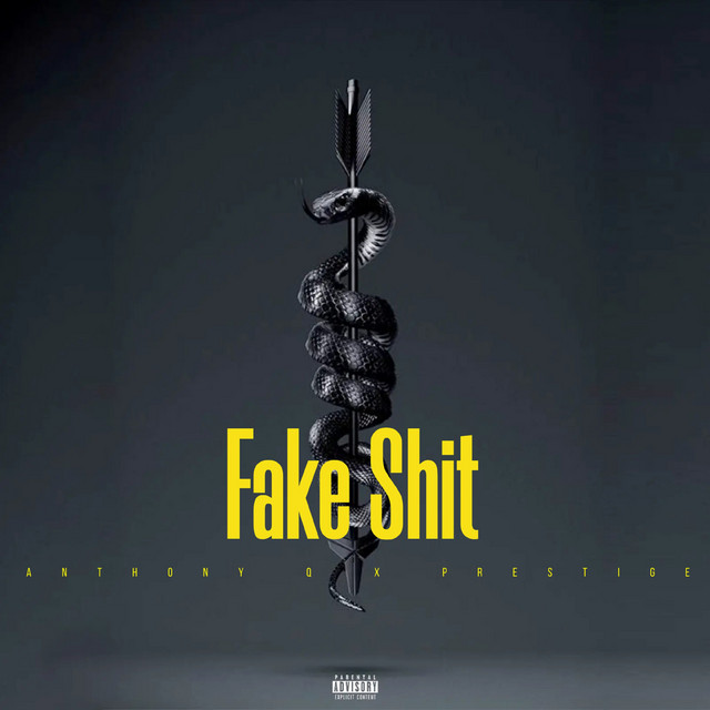 Fake Shit, Pt. 2 (feat. Prestige)
