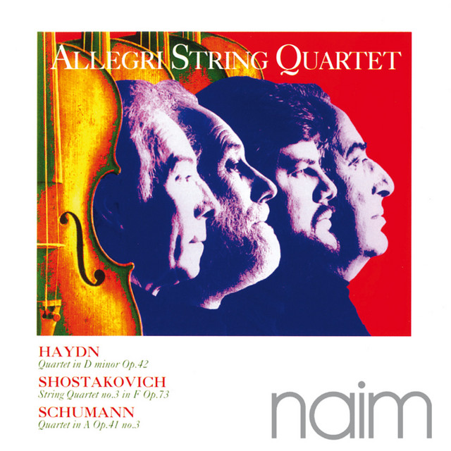Haydn: Quartet in D Minor - Shostakovich: String Quartet No. 3 - Schumann: Quartet in A cover art
