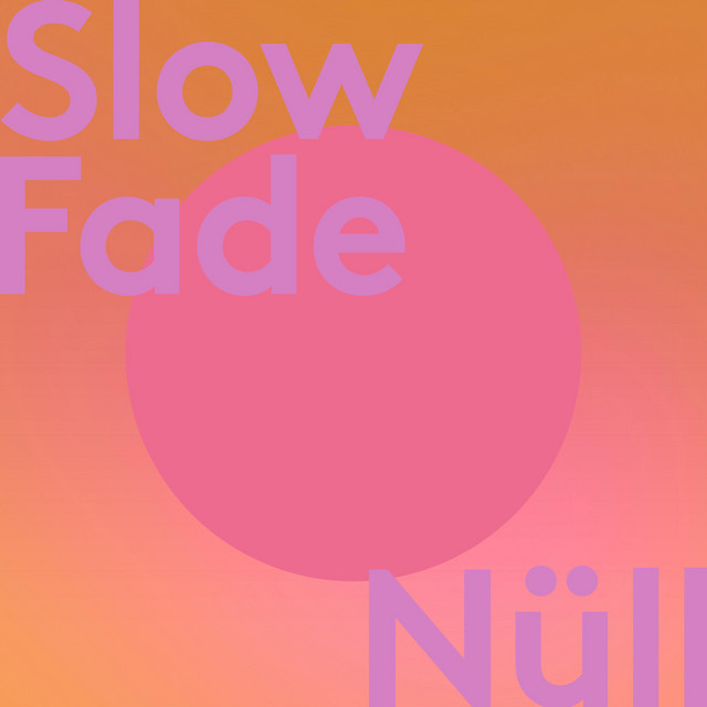 Slow Fade cover art