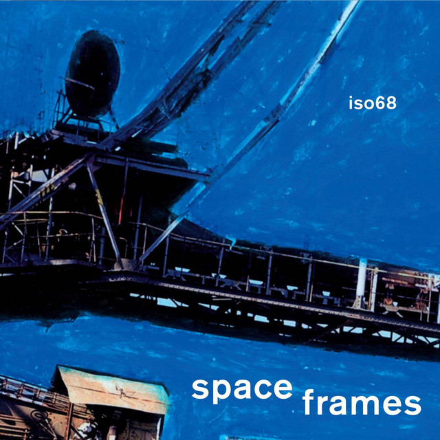Space Frames cover