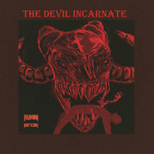 The Devil Incarnate Sencillo De Spotify