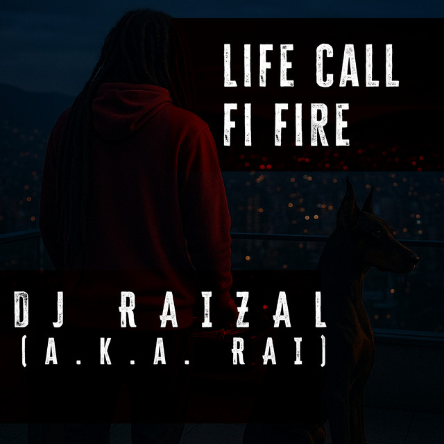 Life call fi fire