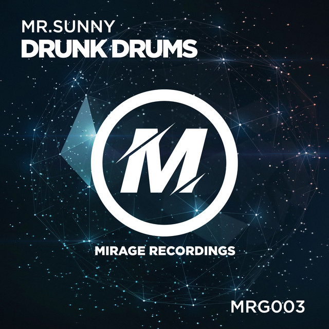 Cover art: Drunk Drums — Mr.Sunny